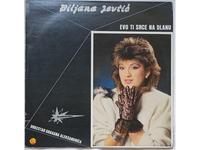 BILJANA JEVTIC — EVO TI SRCE NA DLANU