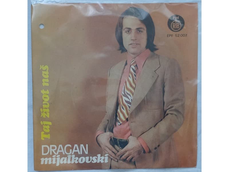 DRAGAN MIJALKOVSKI — TAJ ZIVOT NAS