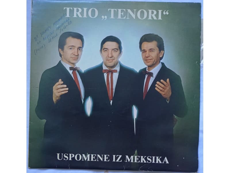 TRIO TENORI — USPOMENI IZ MEKSIKA