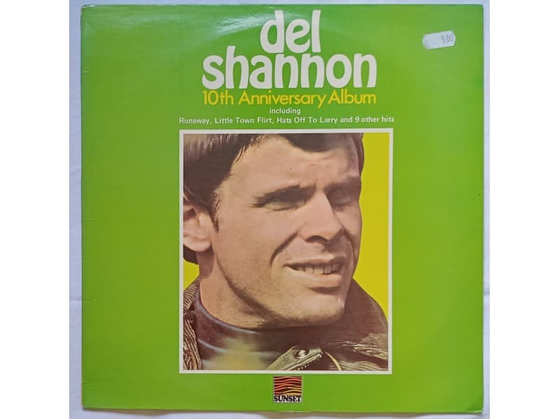 DEL SHANNON — 10th ANNIVERSARY ALBUM
