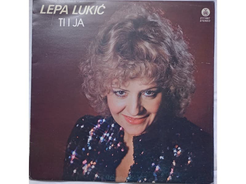 LEPA LUKIC — TI I JA