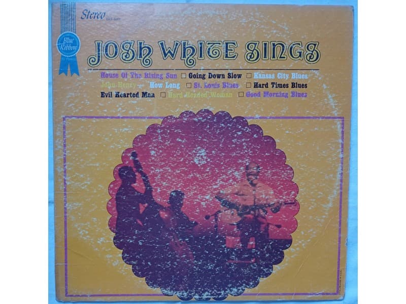 JOSH WHITE — JOSH WHITE SINGS