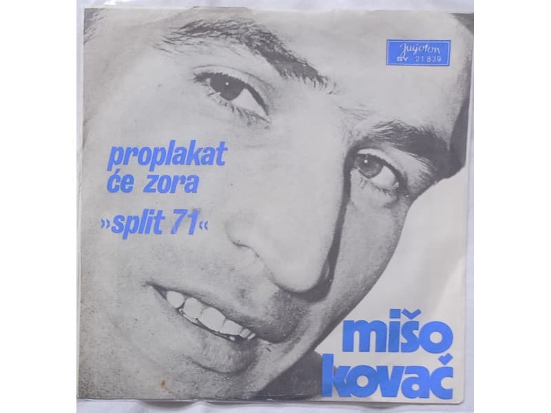 MISO KOVAC — PROPLAKAT CE ZORA