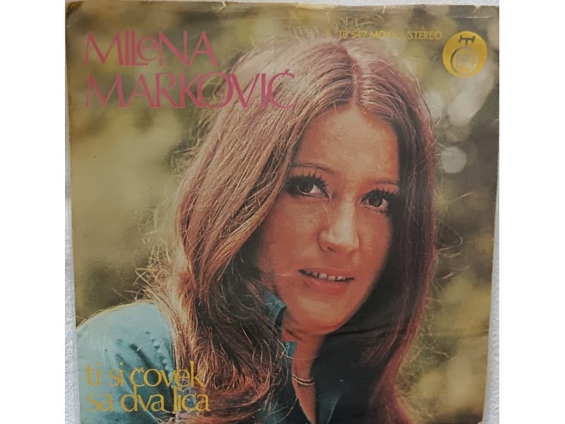MILENA MARKOVIC — TI SI COVEK SA DVA LICA