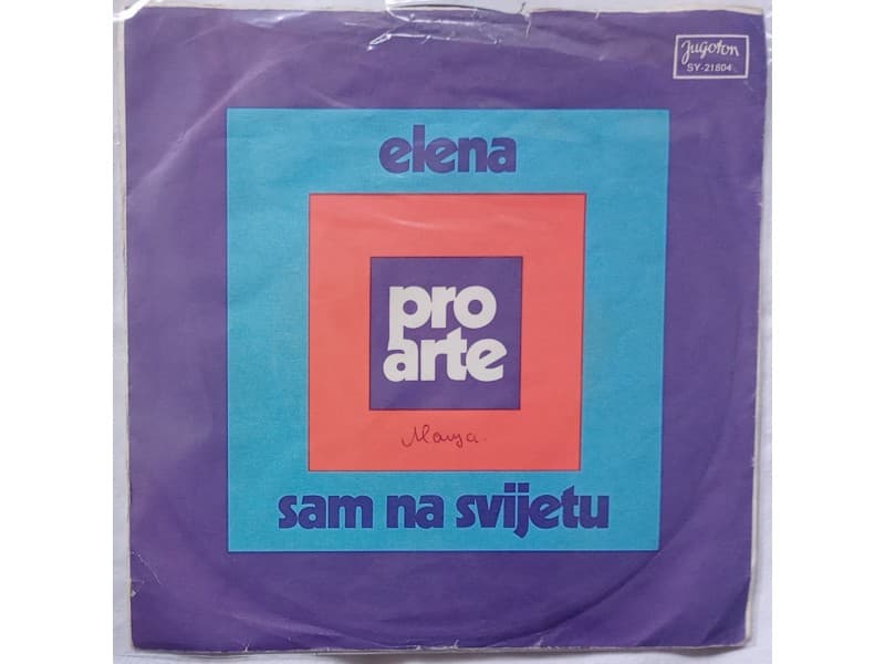 PRO ARTE — ELENA / SAM NA SVIJETU