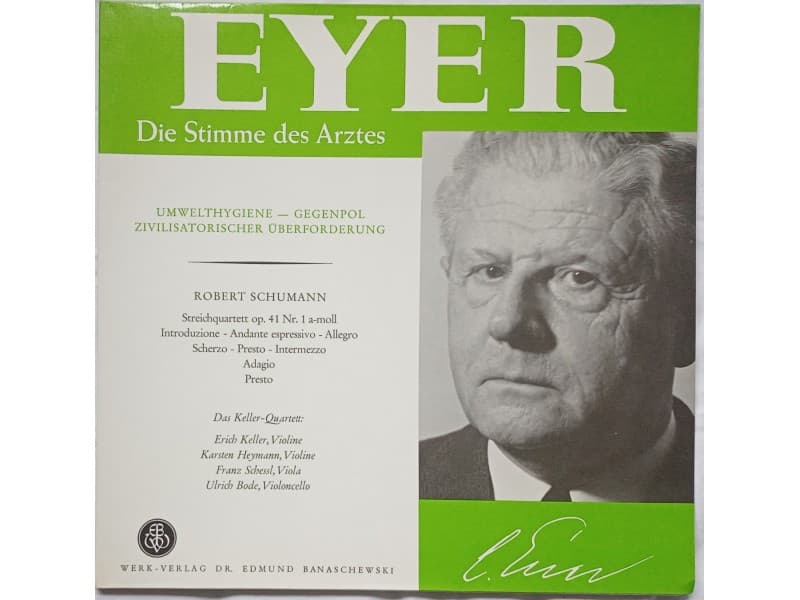 Hermann Eyer,Robert Schumann — Streichquartett Op.41