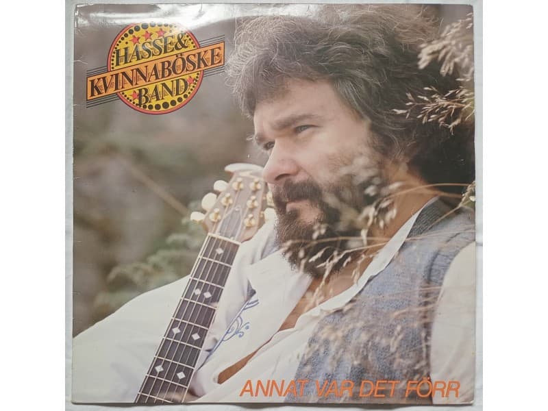 Hasse & Kvinnaboske Band — Annat Var Det Förr