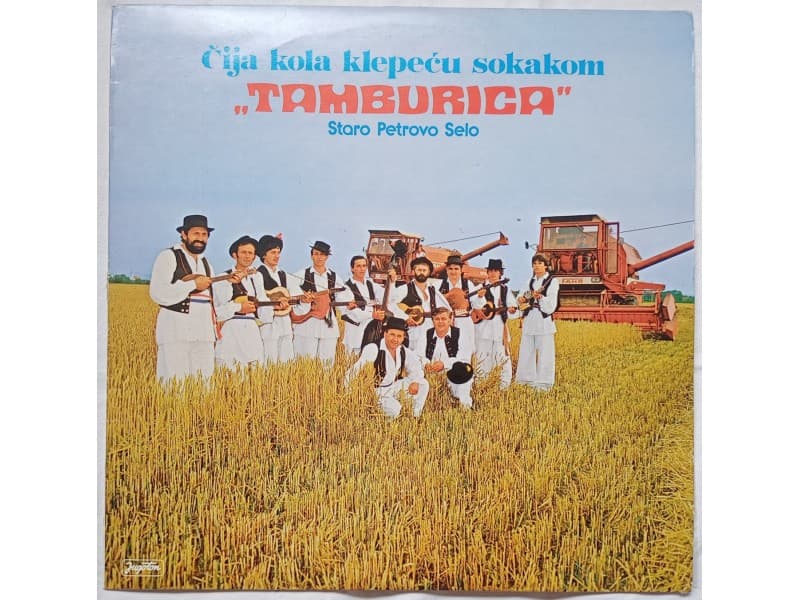 Tamburica Staro Petrovo Selo -Cija kola klepecu sokakom — —