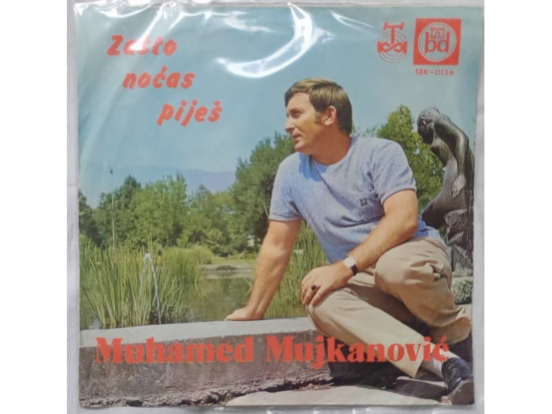 MUHAMED MUJKANOVIC — ZASTO NOCAS PIJES