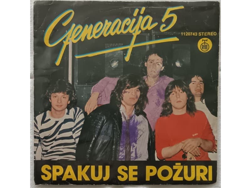 GENERACIJA 5 — SPAKUJ SE, POZURI