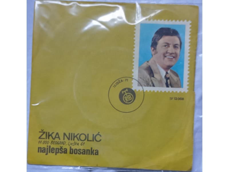 ZIKA NIKOLIC — NAJLEPSA BOSANKA