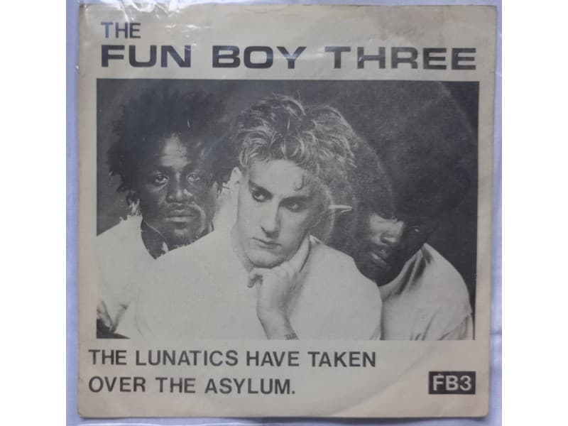 FUN BOY THREE — THE LUNATICS