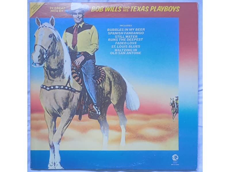 Bob Wills&his Texas Playboys — 2LP 24 Great hits by