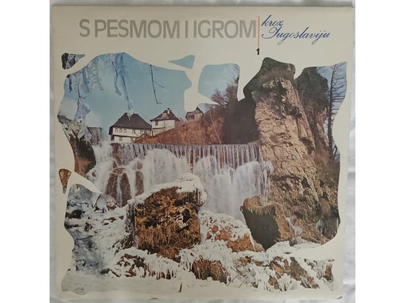 VARIOUS — S pesmom i igrom kroz Jugoslaviju 1