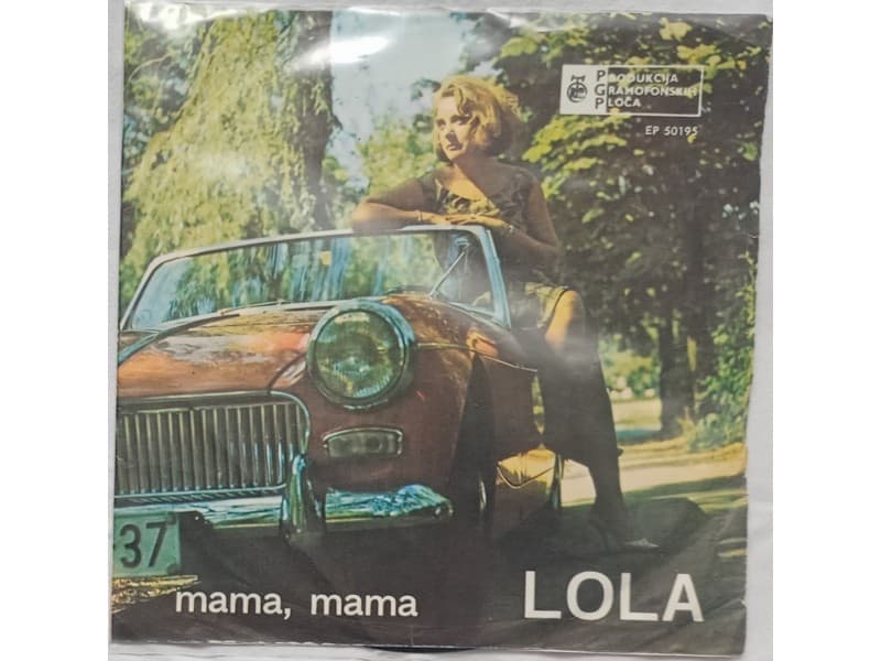 LOLA NOVAKOVIC — MAMA, MAMA