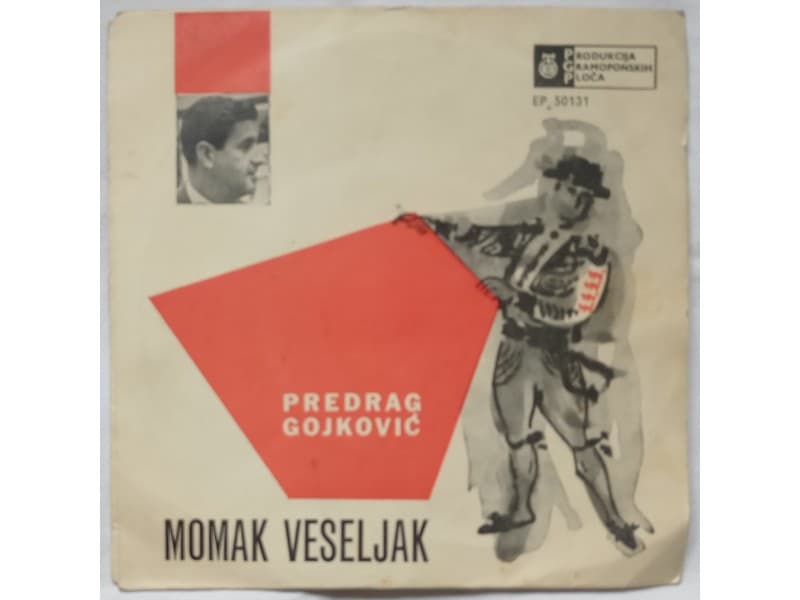 PREDRAG CUNE GOJKOVIC — MOMAK VESELJAK