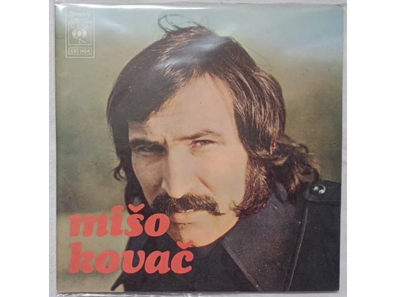 MISO KOVAC — AKO SRCE MIRA NEMA