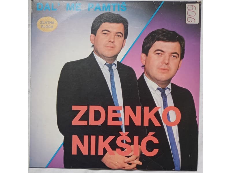 ZDENKO NIKSIC — DAL` ME PAMTIS