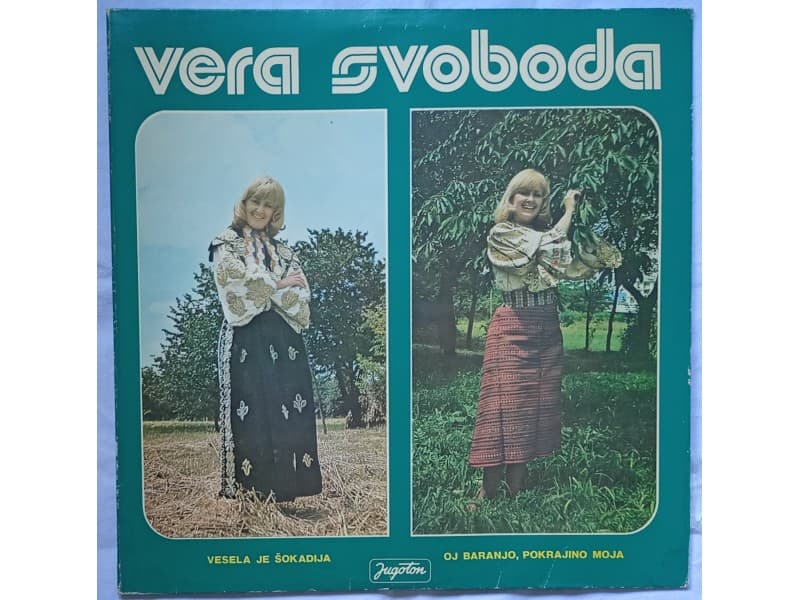 VERA SVOBODA — Narodne pjesme,kola i poskocice