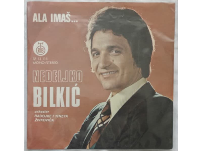 NEDELJKO BILKIC — ALA IMAS ....