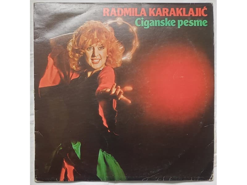 RADMILA KARAKLAJIC — CIGANSKE PESME