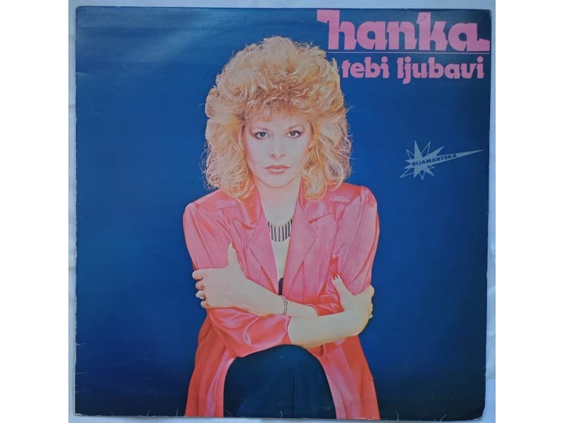 HANKA PALDUM — TEBI LJUBAVI