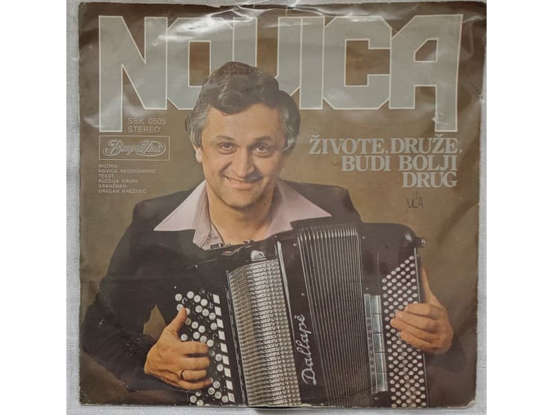 NOVICA NEGOVANOVIC — Zivote druze budi bolji drug