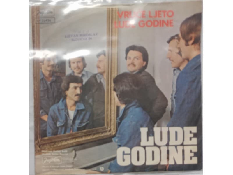 LUDE GODINE — VRUCE LJETO