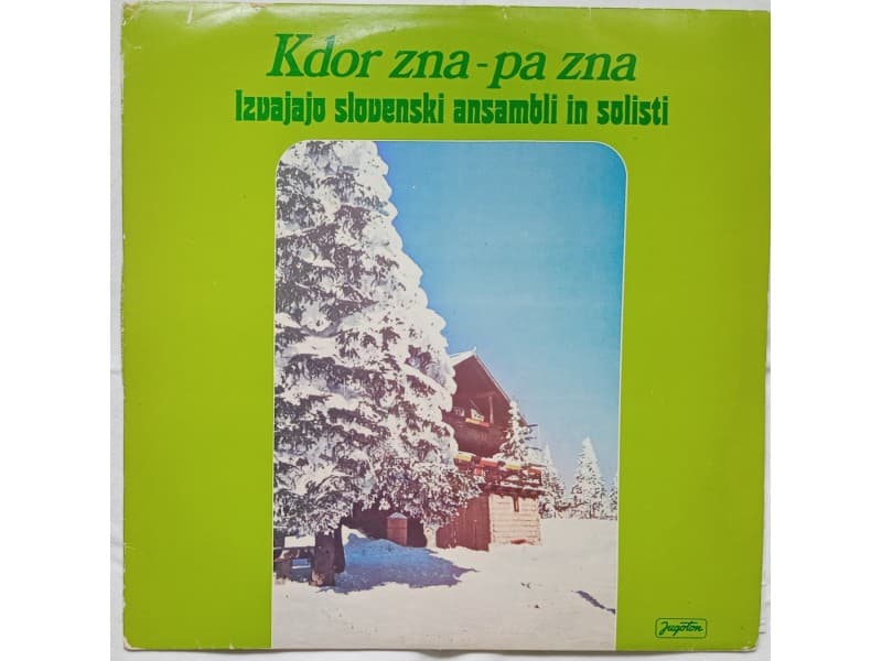 VARIOUS — KDOR ZNA-PA ZNA - SLOVENSKI ANSAMBLI IN SOLIS