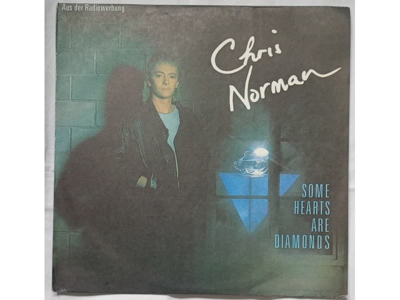 CHRIS NORMAN — Some hearts are diamonds (Mint !!!)