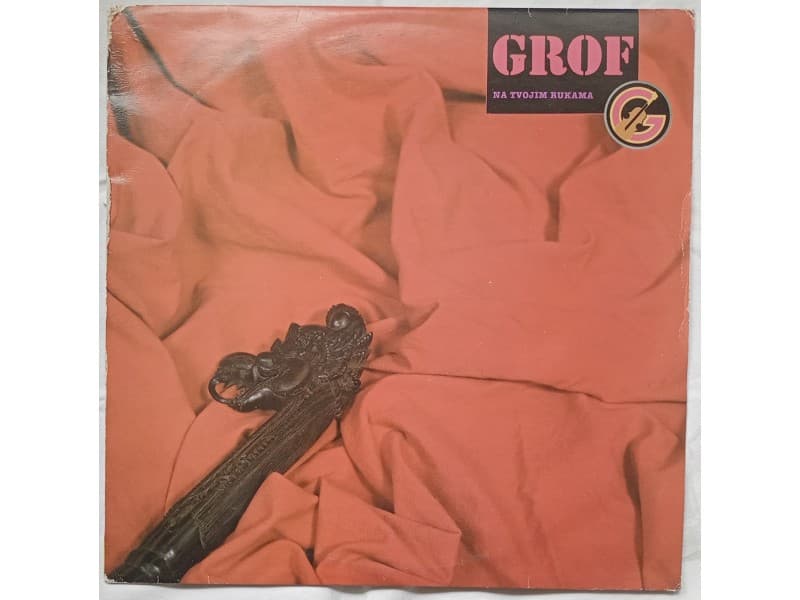 GROF — NA TVOJIM RUKAMA