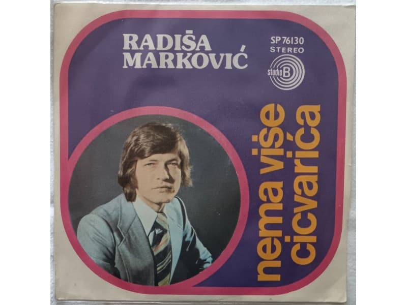 RADISA MARKOVIC — NEMA VISE CICVARICA