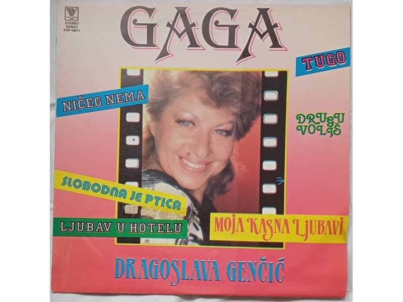 DRAGOSLAVA GENCIC — GAGA