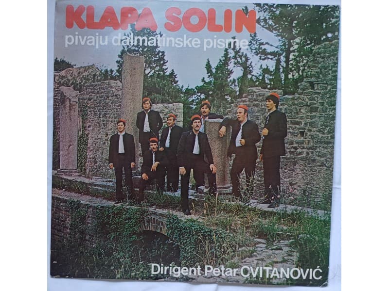 KLAPA SOLIN — PIVAJU DALMATINSKE PISME