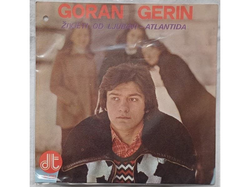 GORAN GERIN — ZIVJETI OD LJUBAVI