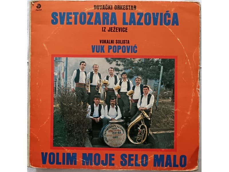 Duvacki ork.Svetozara Lazovica-Volim moje selo malo — —