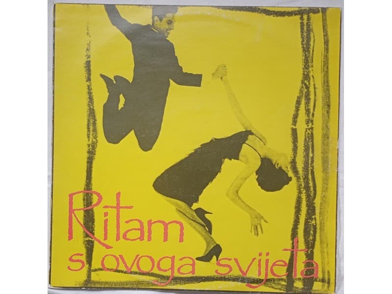 RITAM S OVOGA SVIJETA — Ritam s ovoga svijeta