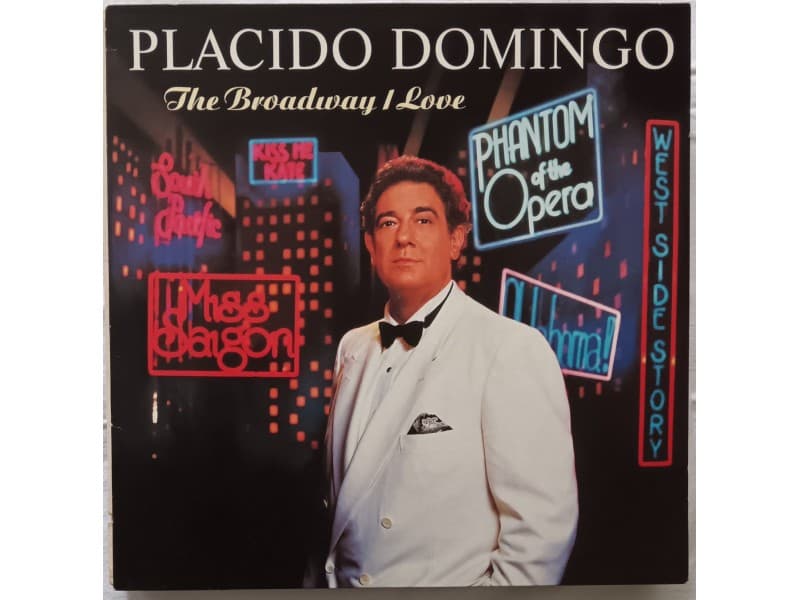 PLACIDO DOMINGO — THE BROADWAY I LOVE