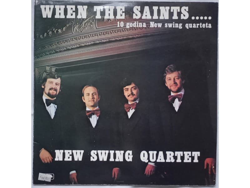 New Swing Quartet — When the saints..10 Godina New ..