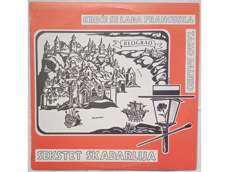 SEKSTET SKADARLIJA — Krece se ladja Francuska