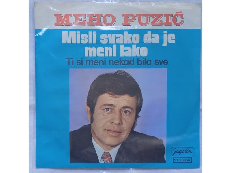 MEHO PUZIC — MISLI SVAKO DA JE MENI LAKO