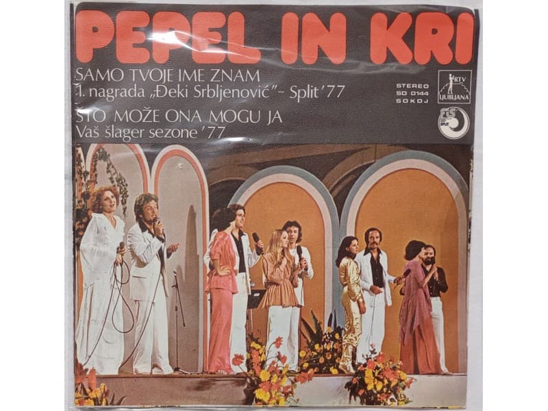 PEPEL IN KRI — SAMO TVOJE IME ZNAM