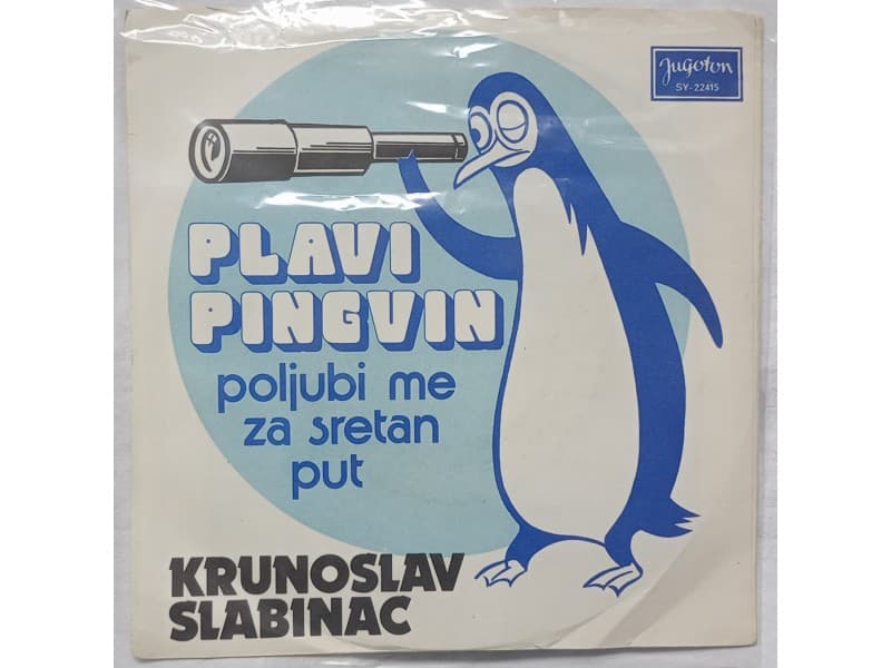 KRUNOSLAV SLABINAC — PLAVI PINGVIN (Mint !!!)