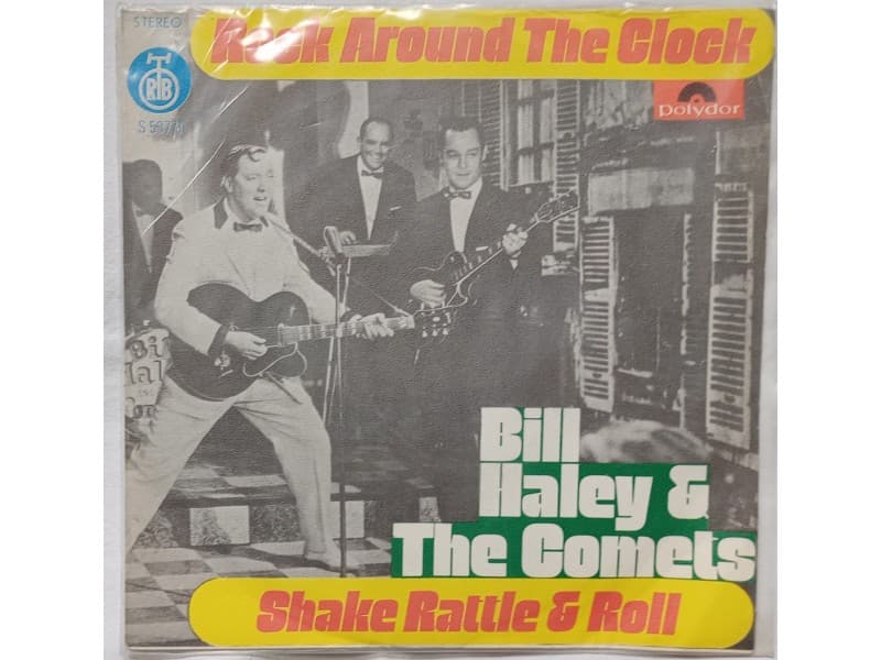 BILL HALEY & THE COMETS — Rock around the clock
