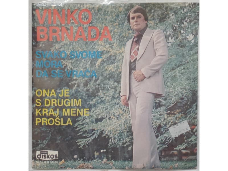 VINKO BRNADA — Svako svome mora da se vraca