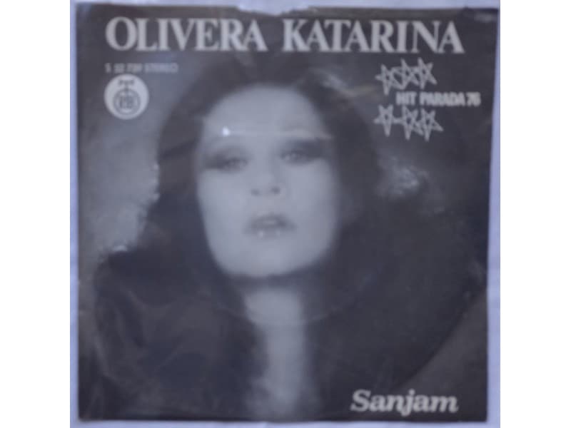 OLIVERA KATARINA — SANJAM