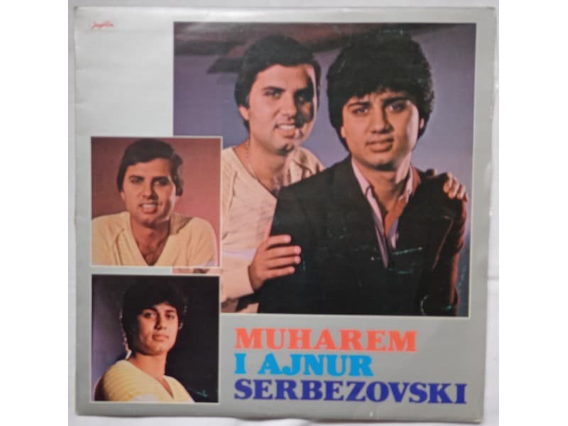 MUHAREM I AJNUR SERBEZOVSKI-Hvala ti oce moj — —
