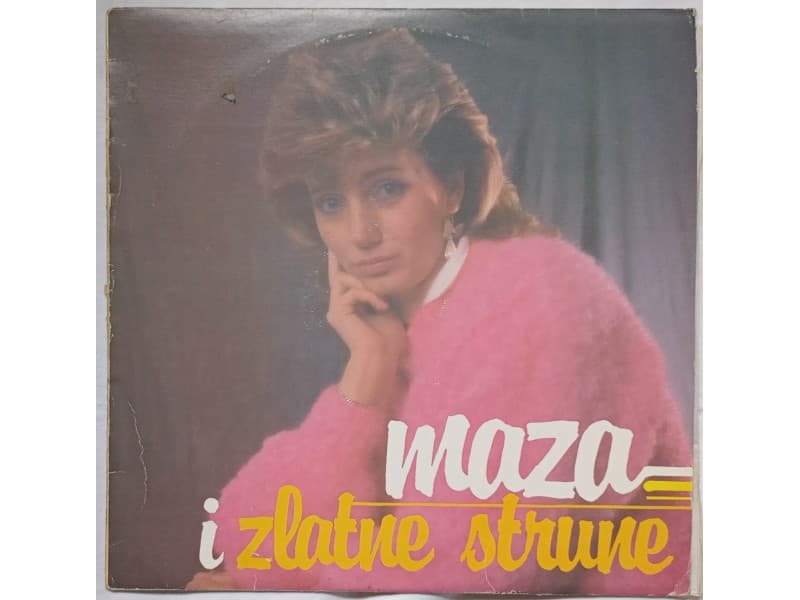 MAZA I ZLATNE STRUNE — Maza i Zlatne Strune (Neslusana)