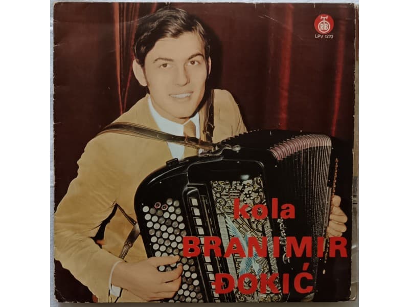 BRANIMIR DJOKIC — KOLA ( Ciganski Urnebes )