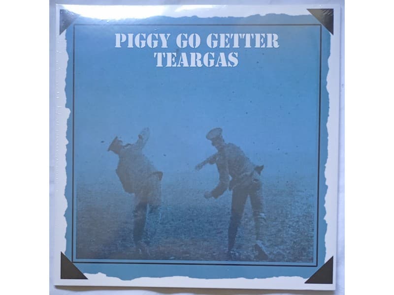 TEAR GAS — PIGGY GO GETTER ( Mint !!!)